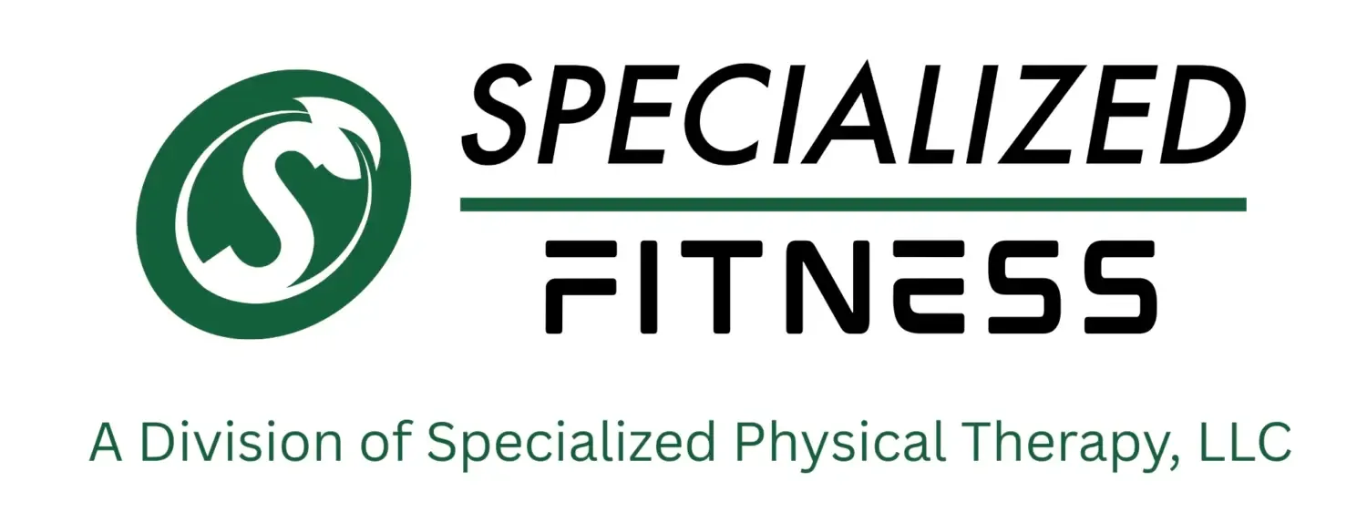 Specialized Fitness, a Division of Specialized Physical Therapy, LLC